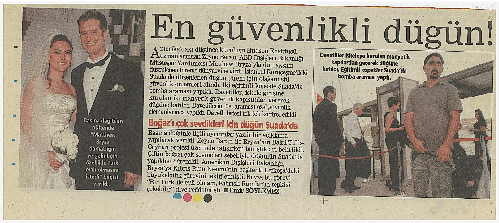 En güvenlikli dügün